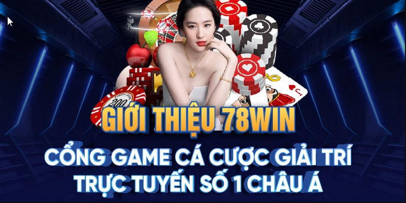 Cổng game quốc tế 78win uy tín