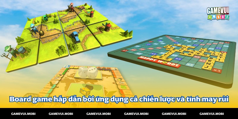 Thể loại game vui hoàn hảo giữa vận dụng chiến lược và tính giải trí may rủi