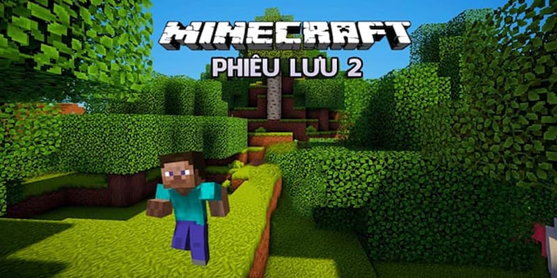 Chơi game vui Minecraft để nhận nhiều niềm vui