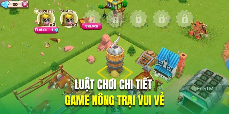 Luật chơi chi tiết trong game nông trại vui vẻ