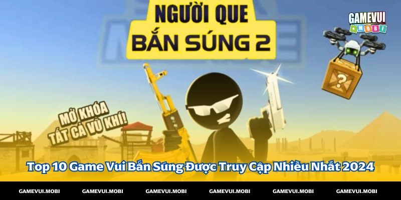 Game Vui Bắn Súng