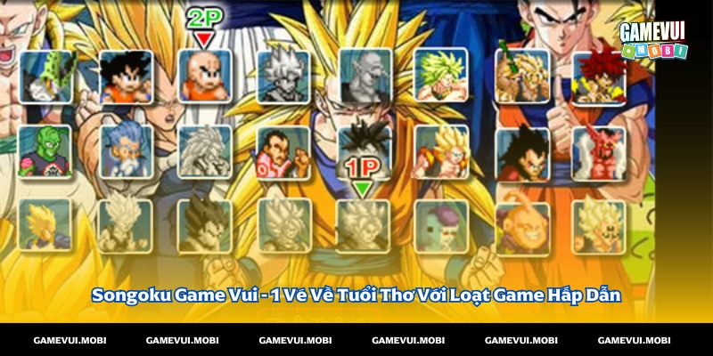 Songoku Game Vui